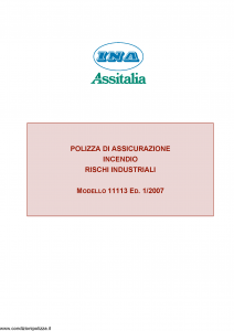 Ina Assitalia - Rischi Industriali - Modello 11113 Edizione 01-2007 [32P]