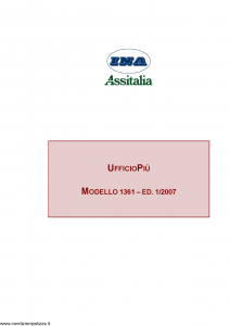 Ina Assitalia - Ufficio Piu' - Modello 1361 Edizione 01-2007 [50P]