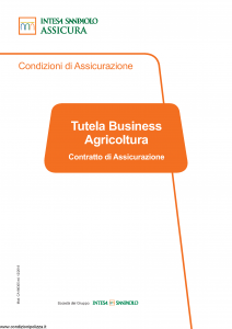 Intesa Sanpaolo Assicura - Tutela Business Agricoltura - Modello ca186305 Edizione 12-2018 [69P]