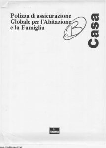 La Fondiaria - Casa Polizza Globale Per Abitazione E Famiglia - Modello 10155-9 Edizione 11-1991 [28P]