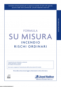 Lloyd Italico - Formula Su Misura Incendio Rischi Ordinari - Modello s01l-200 Edizione 12-2010 [36P]