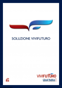 Lloyd Italico - Soluzione Vivifuturo - Modello s99l-566 Edizione 06-2009 [258P]