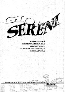 Meie - Giorni Sereni Indennita' Giornaliera Ricovero Convalescenza Gessatura - Modello t8020f4 Edizione 04-1996 [SCAN] [14P]