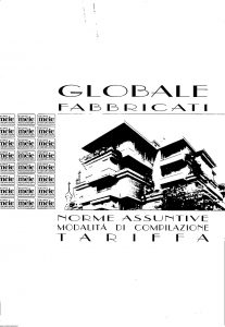 Meie - Globale Fabbricati Norme Assuntive Modalita' Di Compilazione Tariffa - Modello t8t016t2 Edizione 02-1995 [SCAN] [12P]
