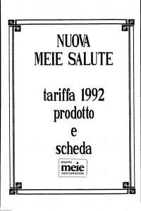 Meie - Nuova Meie Salute Tariffa 1992 Prodotto E Scheda - Modello nd Edizione 1992 [SCAN] [14P]