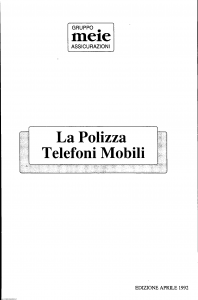 Meie - Polizza Telefoni Mobili - Modello 3-091-15.5 Edizione 04-1992 [SCAN] [8P]