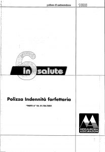 Meie Aurora - 6 In Salute Polizza Indennita' Forfettaria - Modello u1606a Edizione 06-2001 [SCAN] [25P]