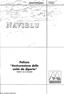 Meie Aurora - Naviblu Assicurazione Unita' Da Diporto - Modello u8601a Edizione 01-04-2003 [SCAN] [25P]