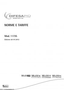 Milano Assicurazioni - Difesa Piu' Impresa Fino A Tre Norme E Tariffe - Modello 11735 Edizione 07-2012 [30P]