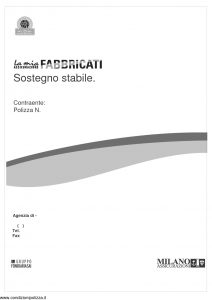 Milano Assicurazioni - La Mia Assicurazione Fabbricati Sostegno Stabile - Modello 11342 Edizione 11-2006 [50P]