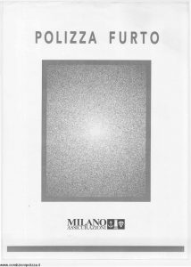 Milano Assicurazioni - Polizza Furto - Modello 586 Edizione 01-2002 [SCAN] [16P]