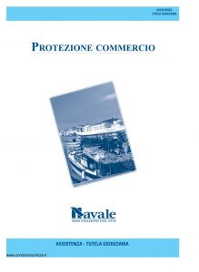 Navale - Protezione Commercio Assistenza Tutela Giudiziaria - Modello PCA06 Edizione 02-2009 [14P]