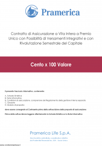 Pramerica - Cento X 100 Valore - Modello cxcv Edizione 07-2014 [47P]