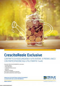 Reale Mutua - Crescita Reale Exclusive (Tariffa 144A) - Modello vit8251 Edizione 06-2018 [38P]