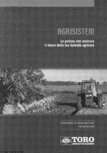 Toro - Agrisistem Polizza Futuro Azienda Agricola - Modello pb59a100.d00 Edizione 2000 [36P]