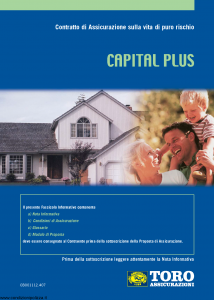 Toro - Capital Plus Contratto Di Assicurazione Sulla Vita Di Puro Rischio - Modello cb001112.407 Edizione 30-04-2007 [40P]