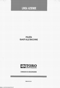 Toro - Linea Aziende Polizza Guasti Alle Macchine - Modello pb036700.396 Edizione 07-02-1996 [24P]