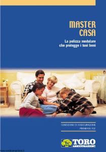 Toro - Master Casa Polizza Modulare Che Protegge I Tuoi Beni - Modello pb59b100.102 Edizione 2002 [26P]