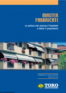 Toro - Master Fabbricati Polizza Che Assicura L'Immobile E Tutela Il Proprietario - Modello pb59g100.108 Edizione 2008 [26P]