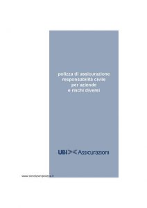 Ubi - Responsabilita' Civile Per Aziende e Rischi Diversi - Modello 843 Edizione 01-2008 [32P]