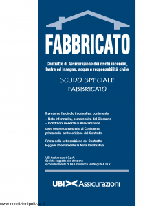Ubi - Scudo Speciale Fabbricato - Modello 1116 Edizione 01-01-2013 [44P]