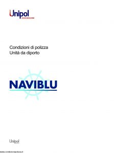 Unipol - Naviblu Polizza Unita' Da Diporto - Modello 8603 Edizione 07-2011 [30P]