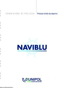 Unipol - Naviblu Polizza Unità Da Diporto - Modello S08603 Edizione 03-2011 [30P]