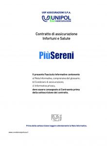 Unipol - Piu' Sereni Assicurazione Infortuni E Salute - Modello s01201a Edizione 03-2011 [74P]