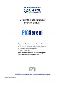 Unipol - Piu' Sereni Assicurazione Infortuni E Salute - Modello s01201a Edizione 11-2010 [74P]