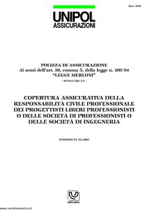 Unipol - Responsabilita' Civile Professionale Liberi Professionisti Societa' Di Professionisti O Societa' Di Ingegneria - Modello 2030 Edizione 12-2005 [8P]