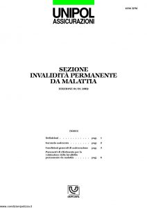Unipol - Sezione Invalidita Permanente Da Malattia - Modello 1036-ipm Edizione 01-2002 ver. 03-2006 [16P]