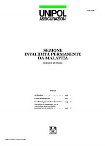 Unipol - Sezione Invalidita Permanente Da Malattia - Modello 1036-ipm Edizione 07-2006 [16P]