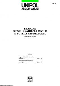 Unipol - Sezione Responsabilita' Civile E Tutela Giudiziaria - Modello 1036-rc Edizione 03-2003 ver. 12-2005 [6P]