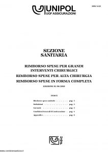 Unipol - Sezione Sanitaria Rimborso Spese Per Grandi Interventi Chirurgici - Modello 1036-san Edizione 06-2010 [12P]