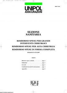 Unipol - Sezione Sanitaria Rimborso Spese Per Grandi Interventi Chirurgici - Modello 1036-san Edizione 09-2007 [12P]