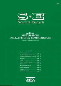 Unipol - Sicurezza Esercenti Multirischi Dell'Attivita' Commerciale - Modello 4026 Edizione 08-2003 [29P]