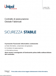 Unipol - Sicurezza Stabile Assicurazione Globale Fabbricati - Modello 7260 Edizione 01-03-2012 [52P]