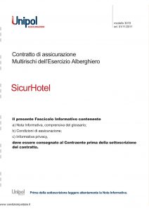 Unipol - Sicurhotel Multirischi Dell'Esercizio Alberghiero - Modello 3019 Edizione 11-2011 [32P]
