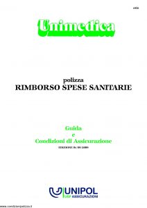 Unipol - Unimedica Rimborso Spese Sanitarie - Modello 1058 Edizione 09-2009 [36P]