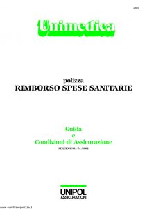 Unipol - Unimedica Rimborso Spese Sanitarie - Modello 1058 Edizione 01-2002 [22P]