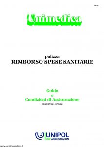 Unipol - Unimedica Rimborso Spese Sanitarie - Modello 1058 Edizione 07-2010 [36P]