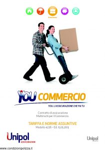 Unipol - You Commercio Multirischi Per Il Commercio Tariffe E Norme Assuntive - Modello 4226 Edizione 05-2013 [79P]