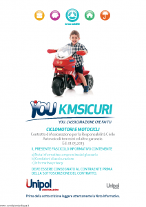 Unipol - You Kmsicuri Ciclomotori E Motocicli - Modello s09050a-ks4 Edizione 01-05-2013 [100P]