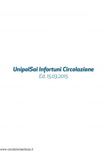 Unipolsai - Infortuni Circolazione - Modello 1203 Edizione 03-2015 [58P]