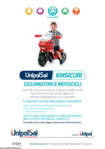 Unipolsai - Kmsicuri Ciclomotori E Moticicli - Modello s09050a-ks4 Edizione 01-03-2016 [106P]