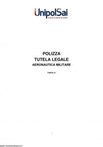 Unipolsai - Polizza Tutela Legale Aeronautica Militare - Modello nd Edizione 01-2014 [32P]