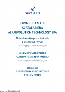 Waytech - Condizioni Generali Abbinate Al Contratto Rca Km Sicuri - Modello 9377-a4 Edizione 01-02-2016 [36P]