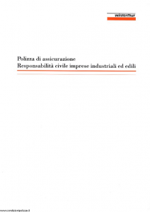 Winterthur - Polizza Di Assicurazione Responsabilita' Civile Imprese Industriali Ed Edili - Modello ae512c01 Edizione 11-1998 [SCAN] [10P]