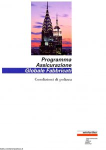 Winterthur - Programma Assicurazione Globale Fabbricati - Modello ae618n01 Edizione 06-1997 [22P]